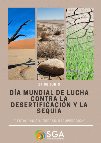 17 De Junio Día Mundial De La Lucha Contra La Desertificación Y La Sequía Sistema De Gestión 9156